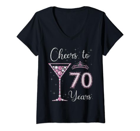 PRICES MAY VARY. Cheers to 70 Years Old 70th Birthday Women Queen Bday Party design for women, Cheers to 70 years shirt, Cheers to 70 years design, Cheers to 70 years t-shirt, Cheers to 70 years Birthday design for Mom, Daughter, Sister, Aunt, Grandma, Niece, Wife, Friend. Cheers to 70 years, 70th birthday Party design, This queen makes 70 look fabulous, Stepping into my 70th Birthday with god's grace and Mercy, hello 70, chapter 70, blessed at 70, fabulous at 70, 70 and blessed, 70 years old qu Cheers To 70 Years, Cheers To 21 Years, Birthday 21, Birthday Women, Birthday Party Design, Queen Birthday, Great Birthday Gifts, Birthday Design, 70th Birthday