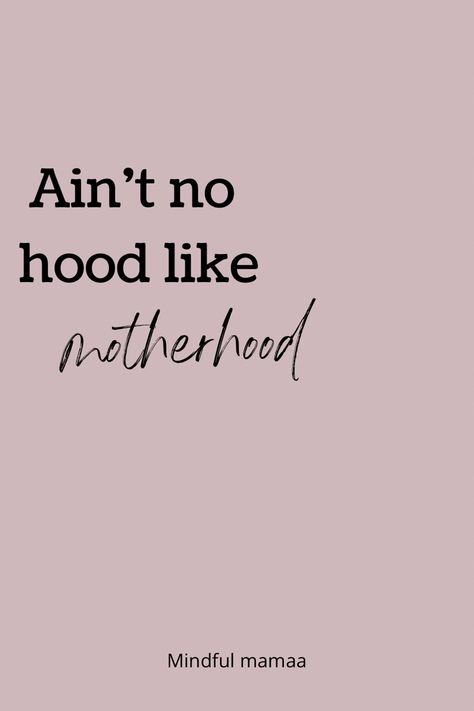 Mom Quotes To Kids Short, Motherhood Reminder Quotes, Good Mother Aesthetic, Mom Power Quotes, Mama Aesthetic Quotes, White Mom Quotes, Mom Goals Quotes, Short Motherhood Quotes, Better Mom Aesthetic