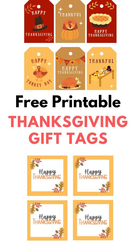 free printable Thanksgiving gift tags Thanksgiving Bag Toppers Free Printables, Thanksgiving Labels Free Printable, Thanksgiving Wine Tags, Happy Thanksgiving Tags Free Printable, Thanksgiving Gift Tags Printable Free, Free Printable Thanksgiving Tags, Thanksgiving Tags Printable Free, Free Printable Tags Templates, Thanksgiving Free Printables