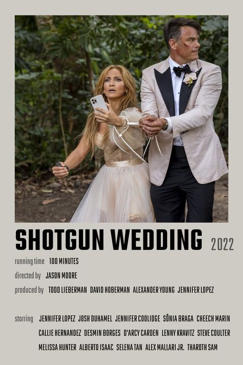 Shotgun Wedding Movie Poster Wedding Movie Poster, Jennifer Lopez Movies, Movies To Watch Teenagers, Shotgun Wedding, Movie Hacks, Night Film, Movie To Watch List, Girly Movies, Inspirational Movies