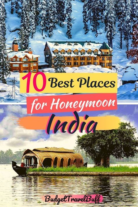 No need to go to foreign when you can find some of the best places for honeymoon in India. Make your special day memorable while visiting one of the top romantic places in India. Whether you are on a budget, love sea, mountain or forest, the list includes the best romantic getaways in India for couples.   | top 10 romantic spots in India | best and cheap honeymoon places in India | top honeymoon locations in India | honeymoon getaways in India | #honeymooninindia #romanticgetawaysinindia India Honeymoon Destinations, Honeymoon Places Romantic Getaways, Honeymoon Destinations In India Romantic, Budget Honeymoon Destinations, Best Places For Honeymoon, Places For Honeymoon, Affordable Honeymoon Destinations, Honeymoon Destinations In India, Best Honeymoon Places