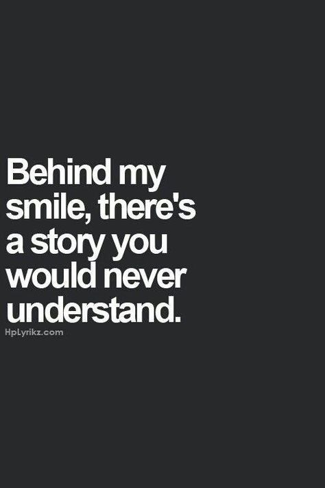 U wouldnt know what is really going on. Profile Quotes, Athlete Quotes, Times Quotes, Never Understand, Subtle Tattoos, Hard Truth, Life Lesson, Deep Meaning, Deep Quotes