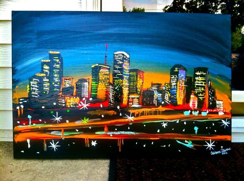 Houston skyline Houston Painting, Houston Skyline, Houston City, Skyline Painting, Paint Night, H Town, House Art, Crafty Things, City Skyline