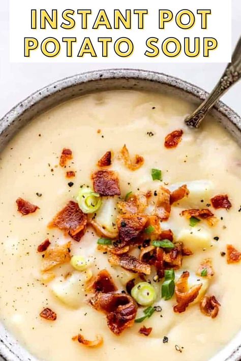 Obsessed with your Instant Pot and want to make delicious creamy soup to warm up your winter? Try this easy Instant Pot Potato soup recipe and watch your friends and family devour it! Instant Potato Soup, Best Potato Soup Recipe Ever, Instant Pot Loaded Potato Soup, Instant Pot Potato Soup, Bacon Soup Recipes, Bean And Bacon Soup, Potato Bacon Soup, Instant Potatoes, Favorite Soups