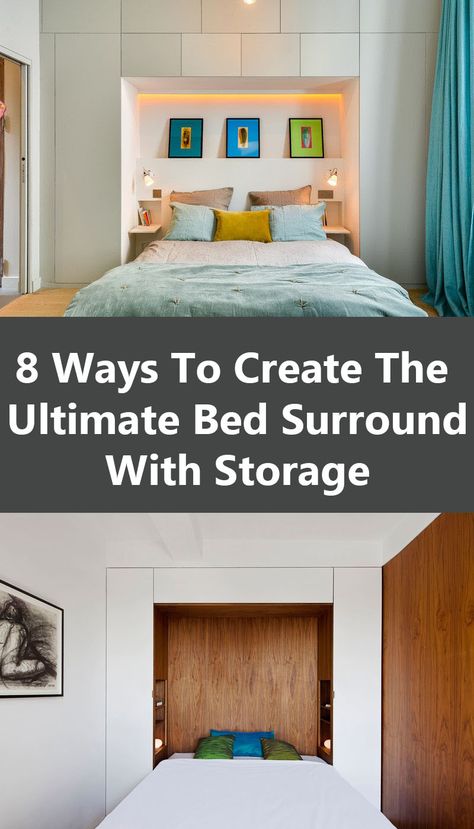 Bedroom Design Ideas - 8 Ways To Create The Ultimate Bed Surround With Storage // Bed With Surrounding Storage, Over Bed Storage Diy, Bed Inset In Closet, Fitted Bedroom Ideas For Small Rooms, Bedroom Surround Storage, Built In Shelves Headboard, Cabinet Behind Bed, Bedroom Storage Over Bed, Closet Around Bed Small Bedrooms