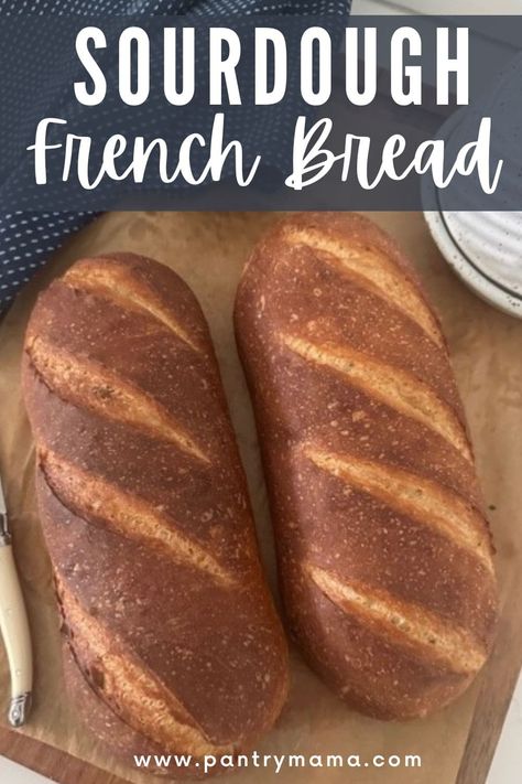 Easy Sourdough French Bread Recipe [with discard option] Sourdough French Bread Recipe, Sourdough French Bread, Pantry Mama, French Bread Loaf, Sourdough Rolls, Bread Lame, Sourdough Starter Discard Recipe, French Bread Recipe, Easy Sourdough