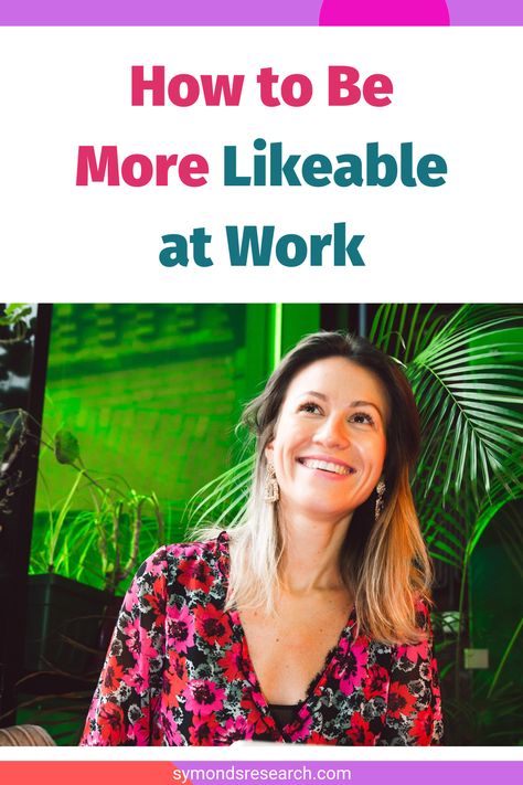 Friendly colleague Be More Likeable, How To Be Professional At Work, Work Relationships, Listening Skills, How To Be Likeable, Career, 10 Things