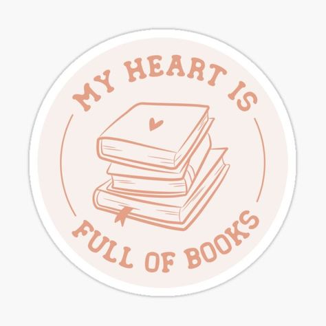 Book Themed Stickers, Books Stickers Aesthetic, Bookish Stickers Printable, Book Stickers Printable, Stickers Books, Books Stickers, Book Nerd Shirts, Bookish Stickers, My Heart Is Full