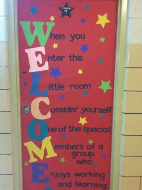 WELCOME- when you enter the little room, consider yourself one of the special members of a group who enjoy working and learning Kindergarten Door, Decoration Kindergarten, Teacher Door Decorations, Classroom Decor Middle, Middle School Classroom Decor, Spring Door Decoration, Classroom Welcome, Classroom Decor High School, School Door Decorations