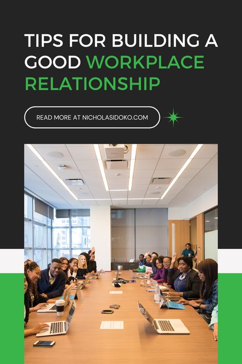 Tips For Building A Good Workplace Relationship Workplace Relationships, Professional Relationships, Relationship Activities, Work Relationships, Strengths And Weaknesses, Building Relationships, Job Satisfaction, Relationship Building, Increase Productivity