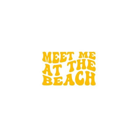 Meet Me At The Beach, Groovy Vibes, Mug Design, Design Packaging, Decor Art, At The Beach, T Shirt Design, On Demand, Print On Demand