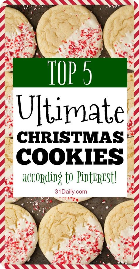 Top 5 Ultimate Christmas Cookies... According to Pinterest | 31Daily.com Top Rated Christmas Cookies, Christmas Cookie Frosting, Baking Guide, 31 Daily, Monster Food, Christmas Yummies, Best Holiday Cookies, Christmas Food Gifts, Best Christmas Cookies