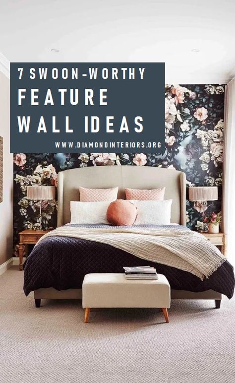 7 SWOON WORTHY FEATURE WALL IDEAS_BLOG BY DIAMOND INTERIORS https://diamondinteriors.org/2019/05/04/fabulous-feature-wall-ideas/ Feature Wall Ideas Wallpapers, Bedroom Feature Wall Ideas, Female Bedroom, Bedroom Feature Wall, Painted Feature Wall, Feature Wall Ideas, Wallpaper Bedroom Feature Wall, Feature Wall Living Room, Feature Wall Bedroom