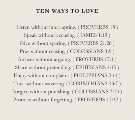 Ten Ways To Love, Good Night Family, Proverbs 21, Proverbs 13, Ways To Love, Bible Verse Background, Bible Study Plans, Pray Without Ceasing, Get Closer To God