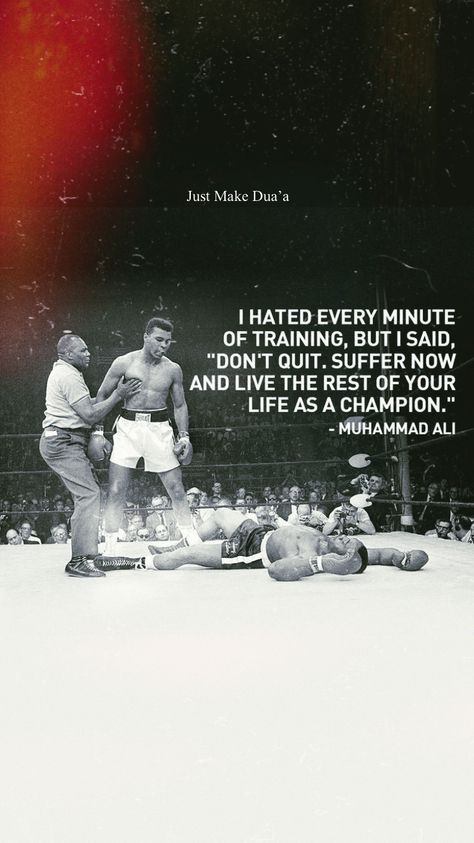 I Hated Every Minute Of Training, Suffer Now And Live The Rest, David Goggins Quotes Wallpaper, Champion Mentality, Muhammad Ali Wallpaper, Champion Quotes, Muhammad Ali Training, Mike Tyson Quotes Discipline, Quitting Quotes