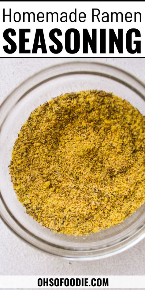 Text reads Homemade Ramen Seasoning Diy Ramen Seasoning, Home Made Ramen Noodles, Homemade Ramen Seasoning, Ramen Seasoning Recipe, Homemade Ramen Broth, Top Ramen Recipes, Gluten Free Ramen Noodles, Diy Ramen, Top Ramen Noodles