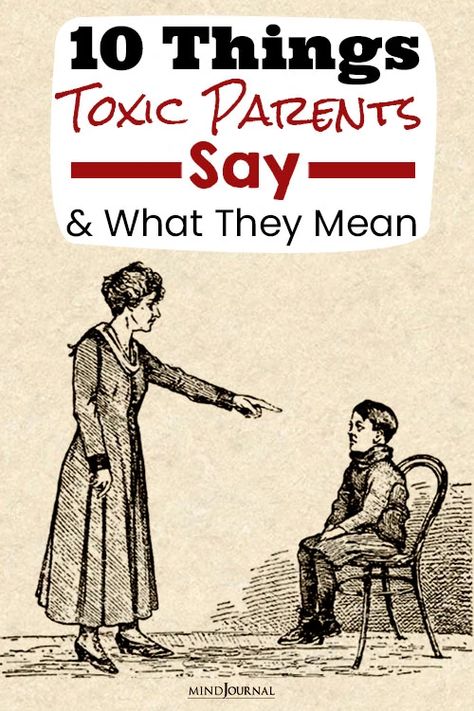 10 Toxic Things Parents Say To Their Child Toxic Mother Quotes Sons, Toxic Parents Book, Toxic Step Mother Quotes, Books About Toxic Parents, Shadow Work Toxic Parents, When Your Parents Are Toxic, Manipulative Parents Quotes, Toxic Step Parent Quotes, Neglectful Parents Quotes