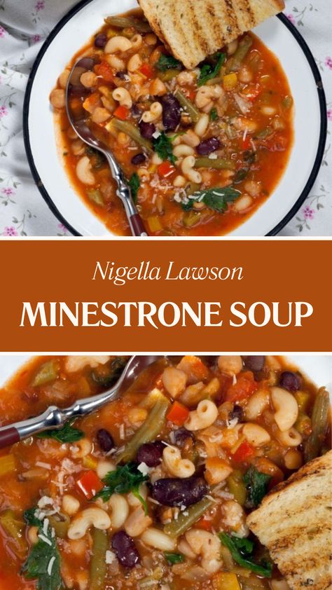 Nigella Minestrone Soup Nutritious Soup Recipes, Traditional Minestrone Soup, Minestrone Soup Recipe Italian, Minestrone Vegetarian, Tomato Macaroni Soup, Green Beans Tomatoes, Dinner Vegetables, Meal In A Bowl, Nigella Lawson Recipes