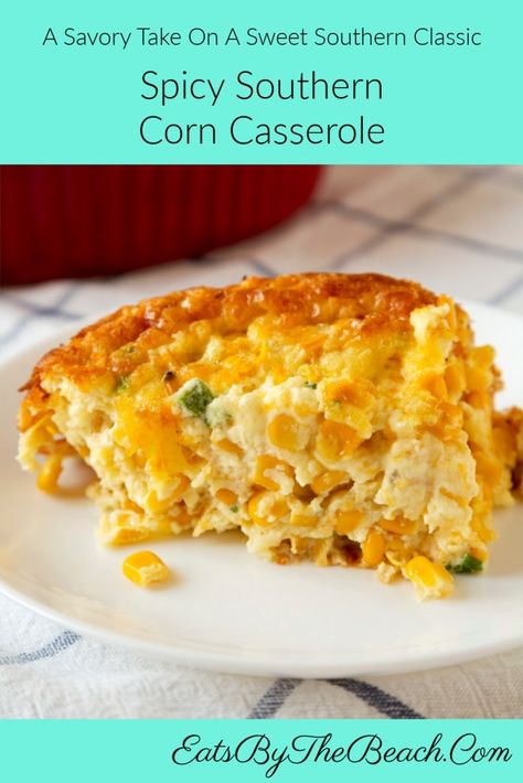 Cajun Corn Casserole, Southwest Corn Casserole, Hot Corn Casserole, Spicy Corn Casserole, Southern Corn Casserole, Southern Corn Pudding, Southern Corn, Corn Pudding Casserole, Corn Souffle