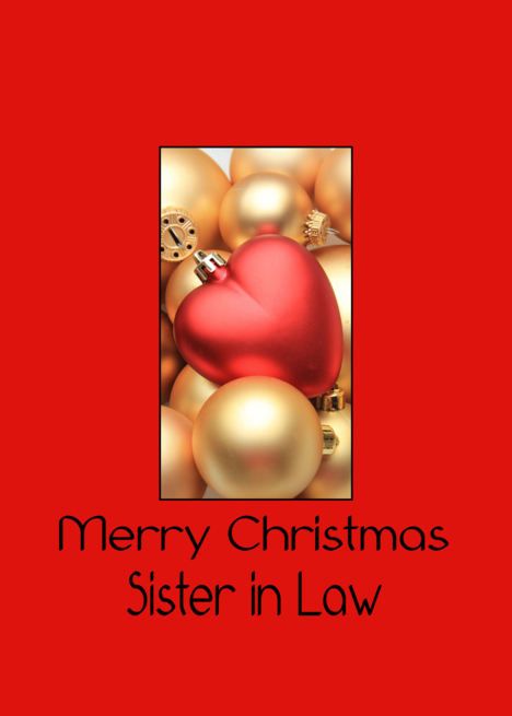 Sister in Law Merry Christmas - Gold/Red ornaments card Merry Christmas Sister, Card Ornaments, Invitation Layout, Ornament Card, Creative Invitations, Red Ornaments, Unique Invitations, Holiday Photo Cards, Sister In Law