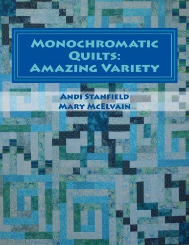 Monochromatic Quilt Patterns: How-to Color Guide - Bryan House Quilts Monochromatic Quilt Patterns, Monochromatic Quilt, Bargello Quilts, Monochromatic Color Palette, Monochromatic Palette, Design Techniques, Quilt Block Patterns Free, Rainbow Quilt, Color Guide