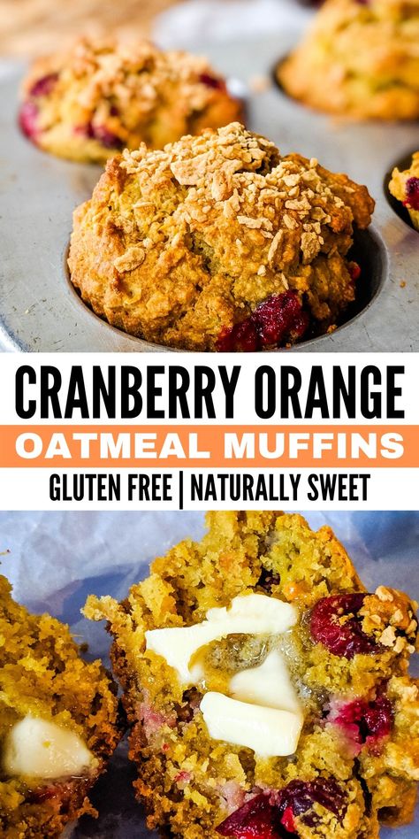 Oatmeal Muffins Gluten Free, Cranberry Orange Oatmeal, Blueberries Muffins, Orange Oatmeal, Muffins Gluten Free, Biscuits Diététiques, Cranberry Orange Muffins, Orange Muffins, Cranberry Muffins