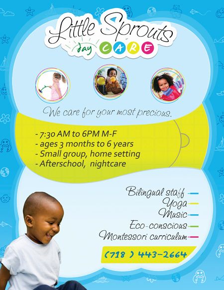 Daycare Flyers (Little Sprouts) on Behance Daycare Flyers Ideas, Daycare Advertising Ideas, Childcare Flyer, Daycare Services, Daycare Checklist, Daycare Flyer, Babysitting Flyers, Opening A Daycare, Daycare Business Plan