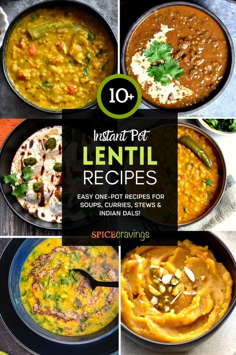 Collection of easy Instant Pot Lentil Recipes that turn your dried lentils into healthy, delicious and budget-friendly vegetarian meals. #instantpotrecipes #lentils #dal Lentil Recipes Instant Pot, Instant Pot Lentil Recipes, Instant Pot Lentils, Pressure Cooker Curry, Lentils Instant Pot, Recipes Using Beans, Lentil Recipes Easy, Cravings Recipes, Easy Pressure Cooker Recipes