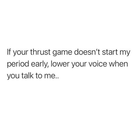 Thirst Trap Quotes Funny, Situationship Quotes Funny, Sneaky Link Quotes, Situationship Quotes, Funny Flirty Quotes, Inappropriate Thoughts, Funny True Quotes, Sassy Quotes, Funny Relatable Quotes