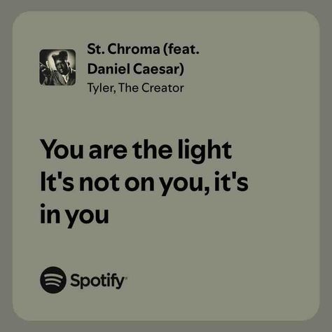 St. Chroma (feat. Daniel Caesar) Superpowers Daniel Caesar, St Chroma, Caesar Quotes, Iconic Lyrics, Music Obsession, Grad Quotes, Music Corner, Daniel Caesar, Senior Quotes