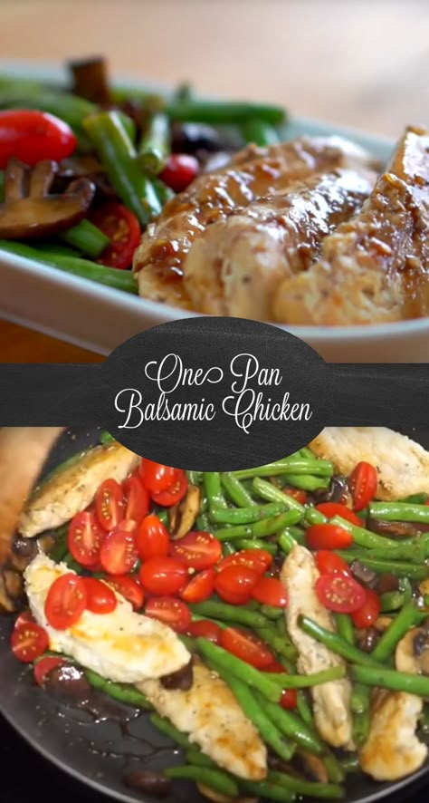 One Pan Balsamic Chicken Recipe | Nothing beats a meal you can make in one dish! This healthy dinner is one the whole family will love complete with chicken, green beans, tomatoes and mushrooms. Easy to make and even easier to clean up! Chicken Green Beans Tomatoes, One Pan Balsamic Chicken, Green Beans Tomatoes, Balsamic Chicken Recipe, Honey Balsamic Chicken, Balsamic Chicken Recipes, Chicken Green Beans, Balsamic Chicken, One Pan