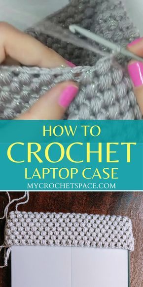 Crochet a laptop sleeve following this easy and free pattern. The Puff Stitches are used all the way through the pattern. There is no visible seam as you crochet in a round, video instructions included. This pattern is for Surface Pro but even if you have a Macbook or any other laptop it's easily adjustable to any size! #laptopsleeve #laptopcase #crochetsleeve #crochetcase #crochetlaptopsleeve #puffstitch Crochet Case Pattern, Laptop Case Pattern, Crochet Laptop Sleeve, Crochet Laptop Case, Stitches Knitting, Knitted Blanket Squares, Crochet Case, Bag Pattern Free, Crochet Basket Pattern