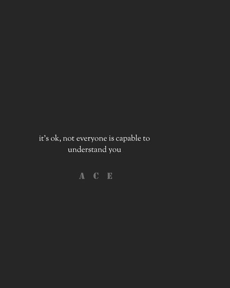 A  C  E on Instagram: “♠️ TAG someone who understands you!  You're not everyone's cup of tea! You may be seem to appear an open person But not everyone is capable…” Not Everyone Understands You Quotes, Someone Who Understands You, I Won't Be Your Second Choice Quotes, Don’t Be A Second Choice, You Cant Change The Cards You Are Dealt, You Can’t Change The Cards You Were Dealt, If You Can’t Accept Me At My Worst, Heart Touching Lines, Savage Quotes