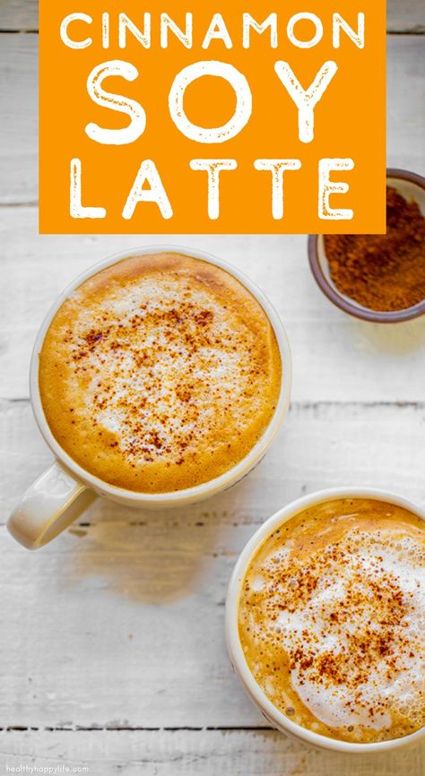 Cinnamon Soy Latte - Vegan Recipe Soy Milk Recipes, Craving Coffee, Shot Of Espresso, Keto Cocktails, Large Family Meals, Latte Recipe, Thanksgiving Desserts, Soy Milk, Milk Recipes