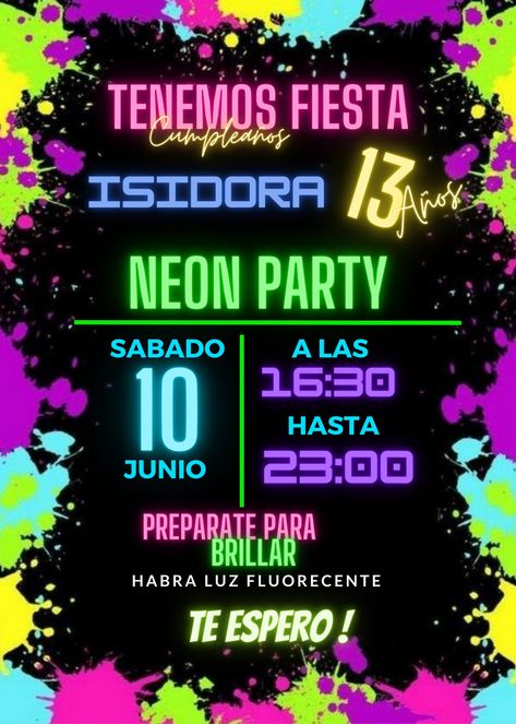 Decoracion Fiesta Neon Party Ideas, Neon Party Invitations, Neon Birthday Party, Sweet Sixteen Birthday Party Ideas, Slime Party, Neon Birthday, 90s Party, Sweet Sixteen Birthday, Teen Party