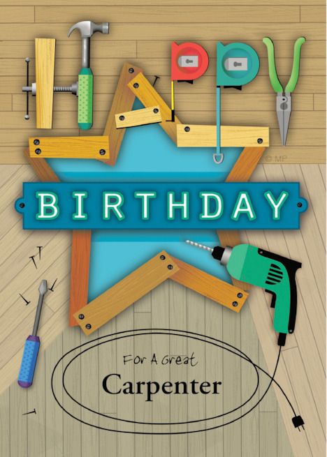 Carpenter Happy Birthday Carpentry Project card Happy Birthday Handyman, Birthday Wishes Greeting Cards, Creative Birthday Cards, Birthday Wishes Greetings, Happy Birthday Wishes Cake, Birthday Card Drawing, Birthday Wishes Cake, Carpentry Projects, Birthday Wishes For Myself