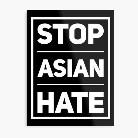 Get my art printed on awesome products. Support me at Redbubble #RBandME: https://www.redbubble.com/i/metal-print/Stop-asian-hate-Asian-lives-matter-by-Unite-Unicorns/75709242.0JXQP?asc=u Stop Asian Hate, Lives Matter, Photographic Print, Metal Prints, Awesome Products, Keep Calm Artwork, Matter, Canvas Print, Tapestry