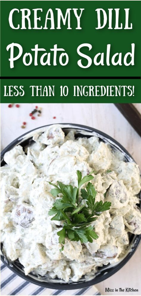 Creamy Dill Potato Salad is a classic side dish for summer cookouts, potlucks and holiday dinners. With less than 10- ingredients, you will love how easy this potato salad recipe is to make. #potatosalad #comfortfood #tailgating Eggless Potato Salad, Potato Salad Mayonnaise, Mayonnaise Salad, Dill Potato Salad, Old Fashioned Potato Salad, Dill Potato, Ranch Potato Salad, Salad Potato, Potato Salad Dill