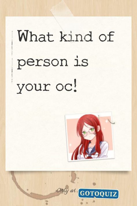 "what kind of person is your oc!" My result: Chill/ therapeutic kid! Get To Know Ur Oc, How To Give Your Oc A Personality, Character Quirk Ideas, Personality Ideas Oc, Oc Things To Do, Age Dreaming Aesthetic, Oc Questions List, Oc Personality Generator, Oc Questions Get To Know Your