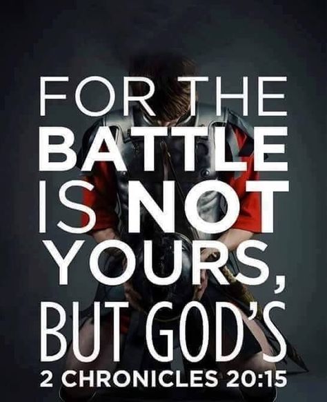 The battle is not yours, but God's. 2 Chronicles 20, Scripture Pictures, Prayer Scriptures, Favorite Bible Verses, Amazing Facts, Prayer Quotes, Scripture Quotes, Verse Quotes, Bible Inspiration