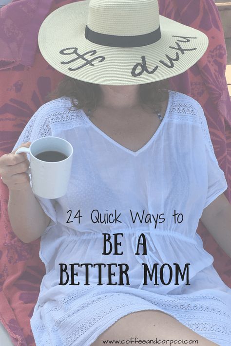 Here are 24 quick ways from Coffee and Carpool to be a better mom and take time for yourself. Check out these ideas and schedule some time to take care of yourself so that you can be the best mom you can be. Be A Better Mom, Be The Best Mom, Taking Time For Yourself, Take Time For Yourself, Mom Truth, Better Mom, Parenting Resources, Baby Nap, Bad Mom