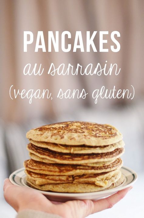 recette_pancake_sarrasin_vegan_sans-oeuf_sans-lait_sans-gluten (5) Buckwheat Pancakes, Vegan Pancakes, Gluten Free Cakes, Foods With Gluten, Savoury Cake, Pancake Recipe, Sin Gluten, Clean Eating Snacks, Sans Gluten