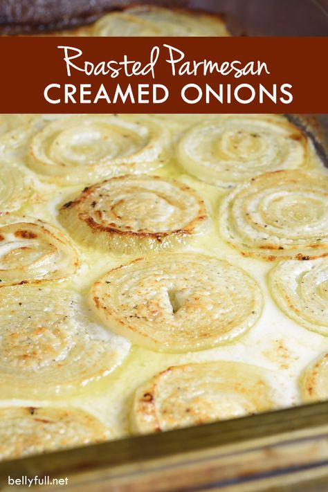 Onion rings are roasted in a Parmesan, cream, and wine bath making every bite absolutely luscious! Parmesan Creamed Onions, Wine Bath, Baked Onions, Steak Side Dishes, Side Dishes For Chicken, Creamed Onions, Roasted Onions, Onion Recipes, Bulgogi