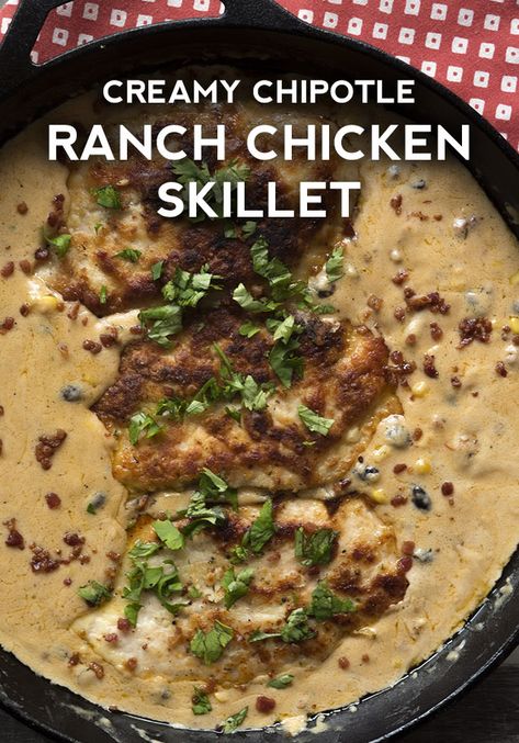 Spicy Chipotle Ranch Chicken Skillet Chipotle Ranch Chicken, Chipotle Ranch, Ranch Chicken, Skillet Chicken, Healthy Snacks Easy, Chicken Bacon, Skillet, Poultry Recipes, Chicken Dishes