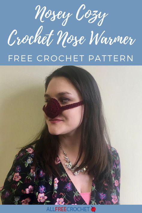 Few crochet patterns are as divisive as the Nosey Cozy Crochet Nose Warmer. Love it or hate it, it's a popular search on the web. Crochet Nose Warmer Free Pattern, Free Crochet Nose Warmer Patterns, Free Crochet Wrist Warmer Pattern, Nose Warmer Crochet Free Pattern, Crochet Nose Warmer, Easy Crochet Wrist Warmers, Crochet Ear Savers For Masks, Crochet Nose, Nose Warmer