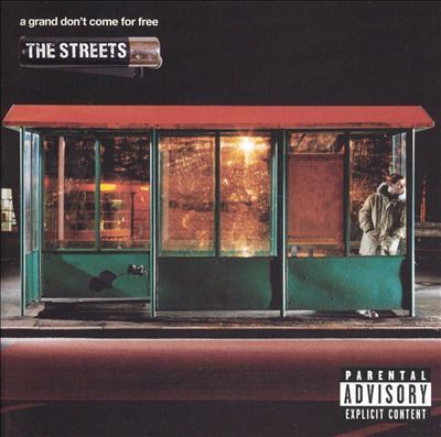 A Grand Don't Come for Free (The Streets album, 2004) (listen to full album on http://musicmp3.ru/artist_the-streets__album_a-grand-dont-come-for-free.html#.U7DqopSSzng) #* Original Pirate Material, The Streets Band, Blinded By The Light, Concept Album, Warner Music Group, Bus Stop, Music Albums, Drum And Bass, Record Store