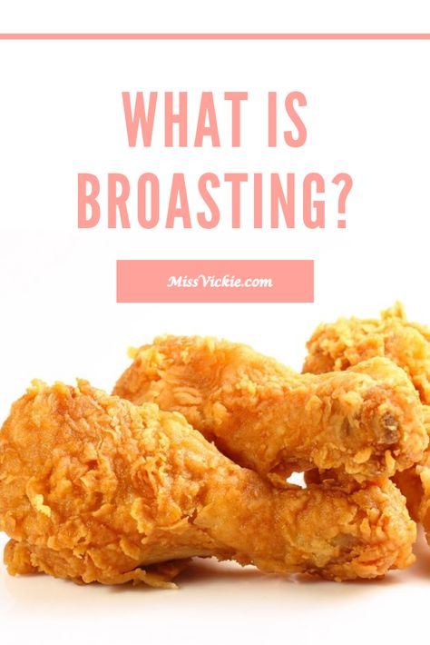 Broasting: What is broasting? What is the method of broasting chicken? Is broasting similar to roasting or broiling? What is the difference between broasted chicken and KFC? Let's read more about the origins of broasting. Chicken Story, Broasted Chicken, Kfc Chicken, Crispy Fried Chicken, Amish Recipes, What Is The Difference Between, Cooking Ingredients, Cooking Techniques, Pressure Cooking