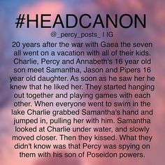 Percabeth Fanart, Head Cannons, Percy Jackson Ships, Percy Jackson Head Canon, Frank Zhang, Piper Mclean, Percy And Annabeth, Jason Grace, Percy Jackson Quotes