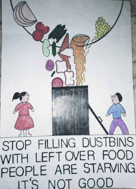 #say no to food wastage#social#message Don't Waste Food Poster Drawing, Do Not Waste Food Poster, Food Awareness Poster, Save Food Poster Drawing, Food Wastage Posters, Zero Hunger Poster Ideas, Advertisement Poster Ideas, Save Food Poster, Food Waste Poster