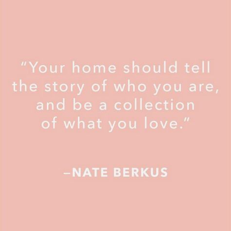 Cheers! 🥂 . . . . . #layereddimensions #ldid #nateberkus #quotesfordesign #designlife #beinspired #inspired #dallasdesigner #myhousebeautiful #whatsyourstory #collection #beyou Interior Design Quotes, House Quotes, Nate Berkus, Green House, When You Know, What Is Love, Follow Me On Instagram, Wise Words, Interior Styling